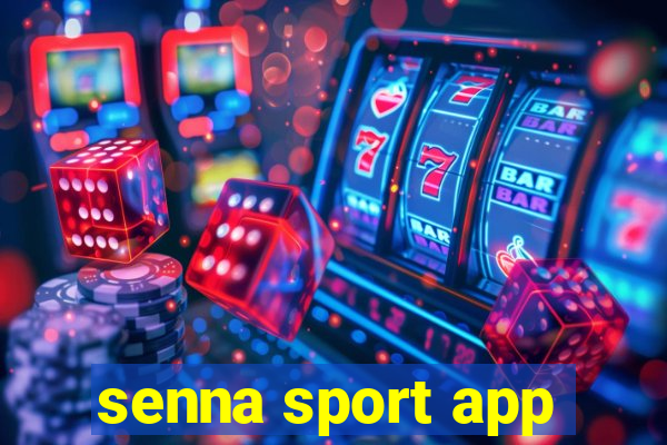 senna sport app